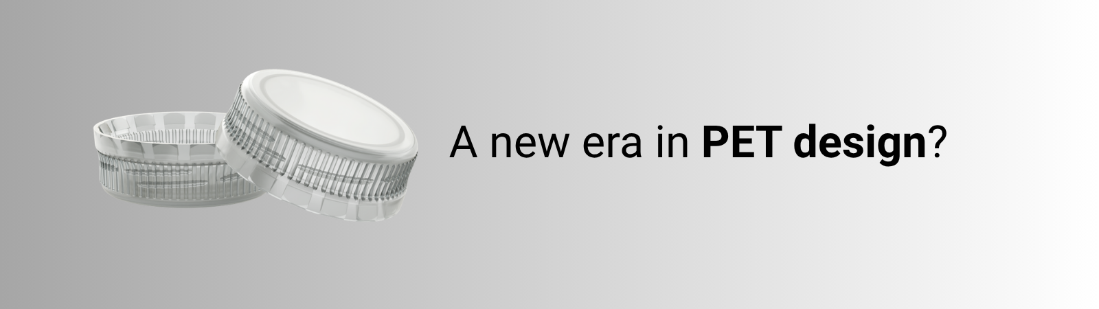 A new era in PET design?<br/> SACMI investigates the potential of PET caps 